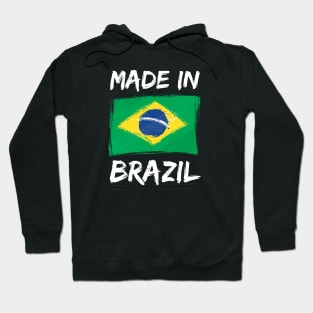 Made In Brazil Hoodie